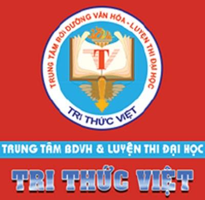 Trung tâm BDVH - luyện thi ĐH Tri Thức Việt